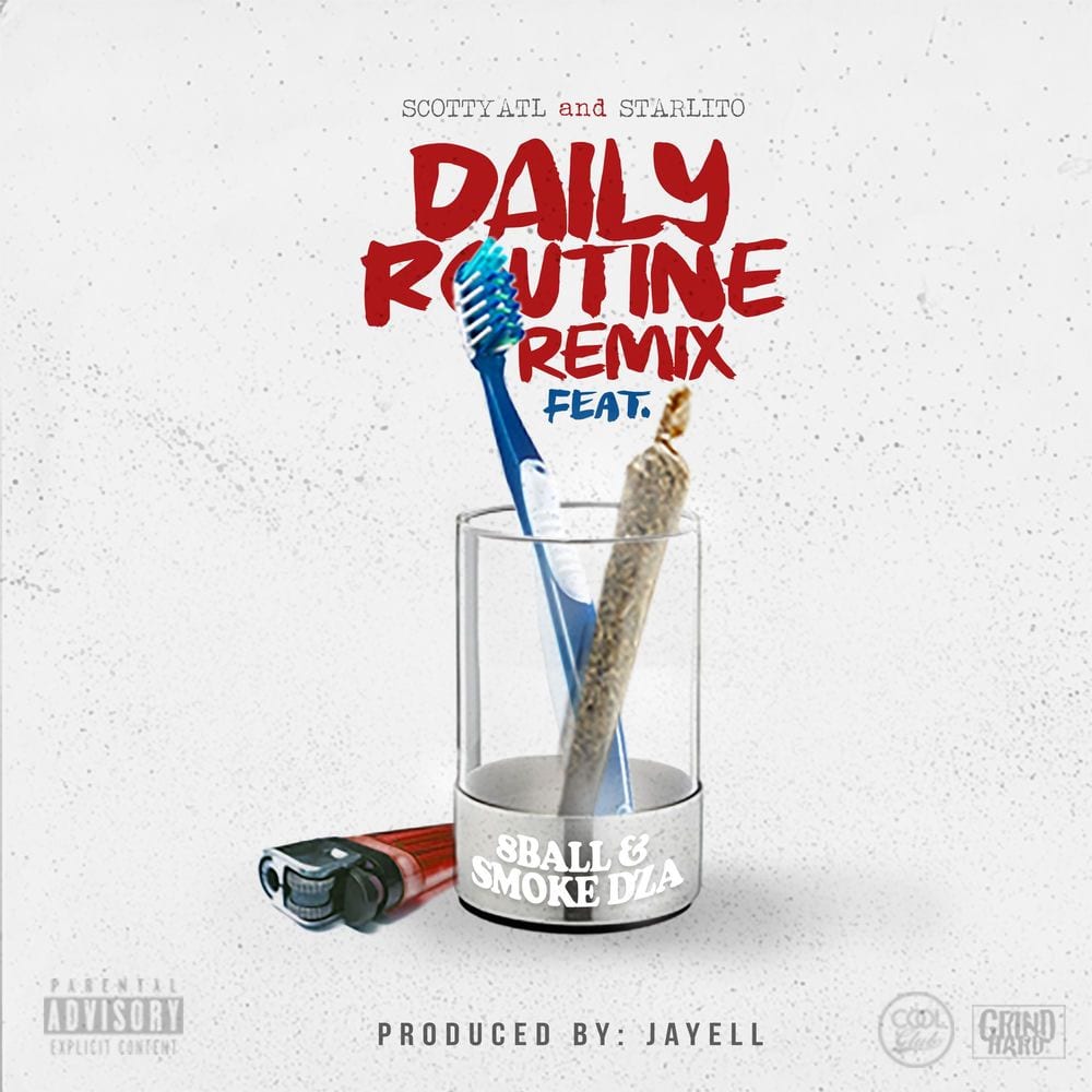 Daily Routine (Remix) [feat. Scotty ATL, 8 Ball & Smoke DZA] cover