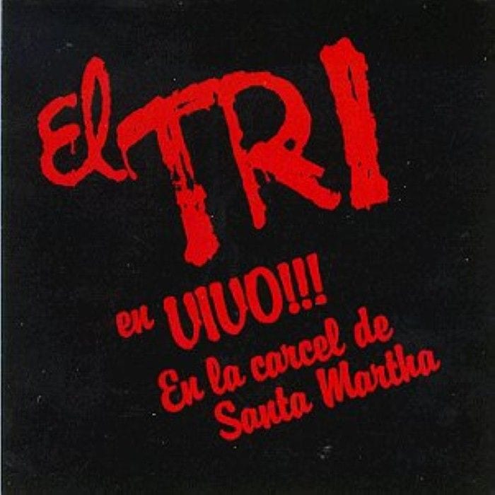 El Tri en vivo en la Carcel de Santa Martha cover