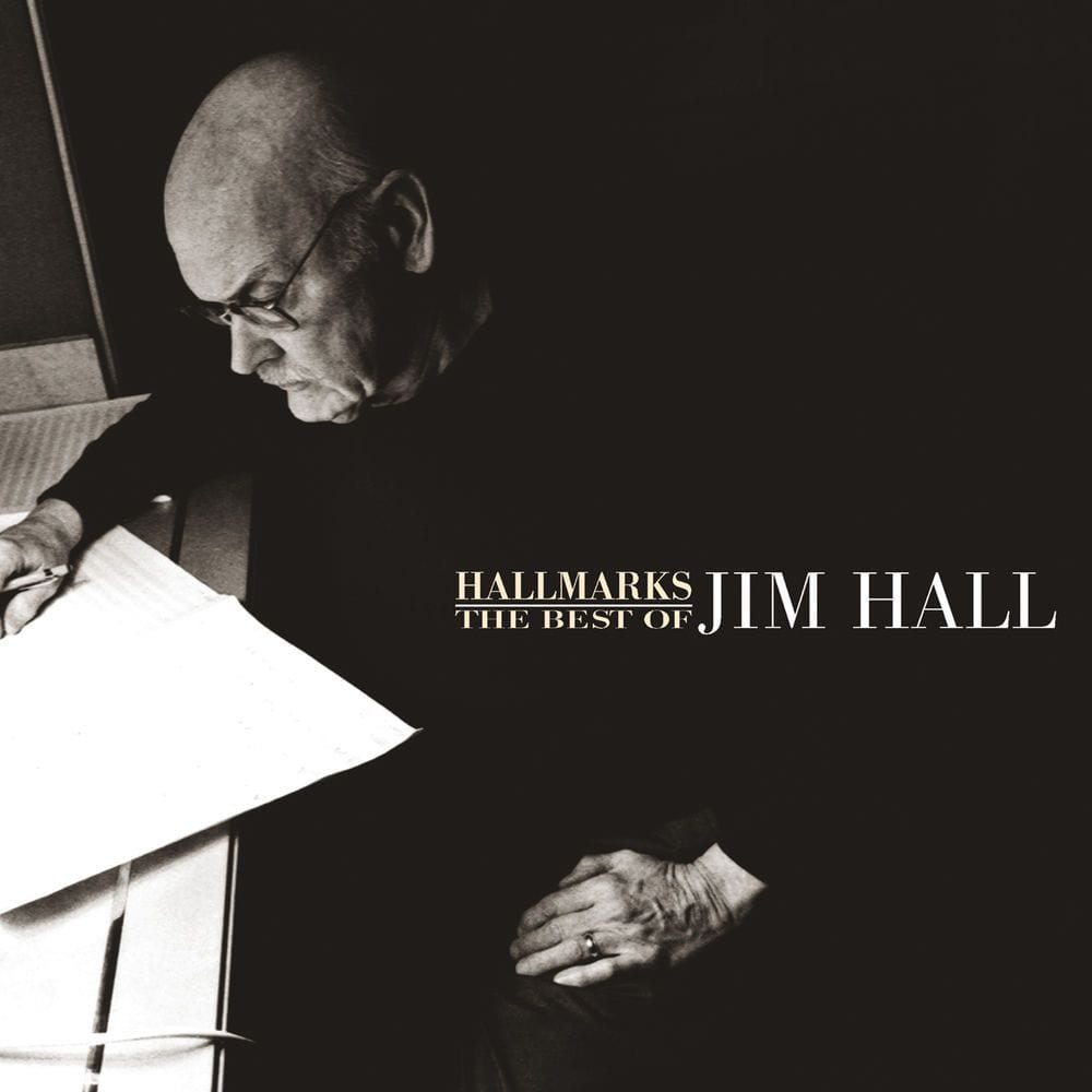 Hallmarks: The Best Of Jim Hall (1971-2000) cover