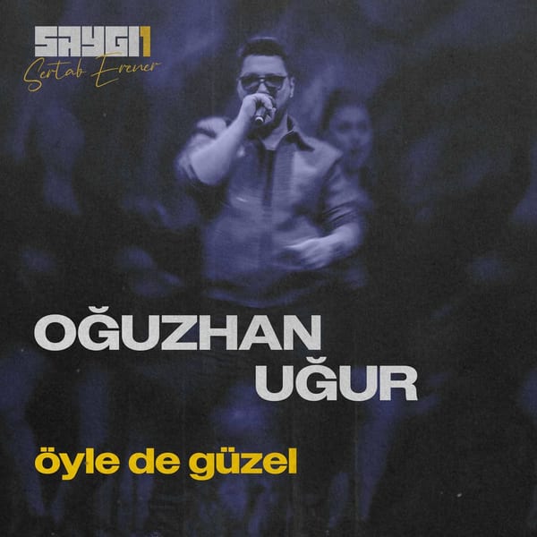 Öyle De Güzel (SAYGI1) cover