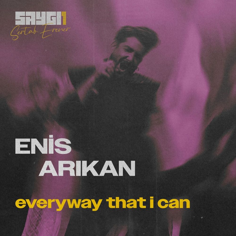 Everyway That I Can (SAYGI1) cover