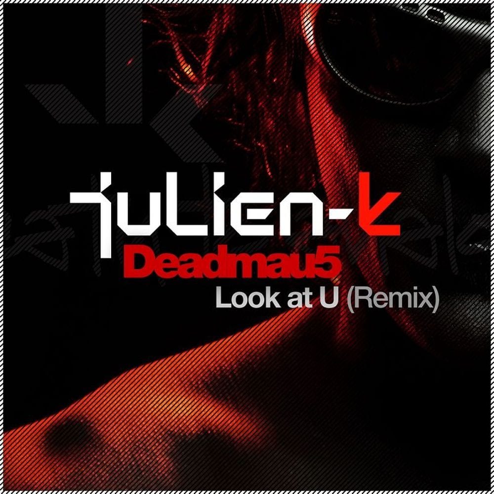Look At U (Deadmau5 Remixes) cover