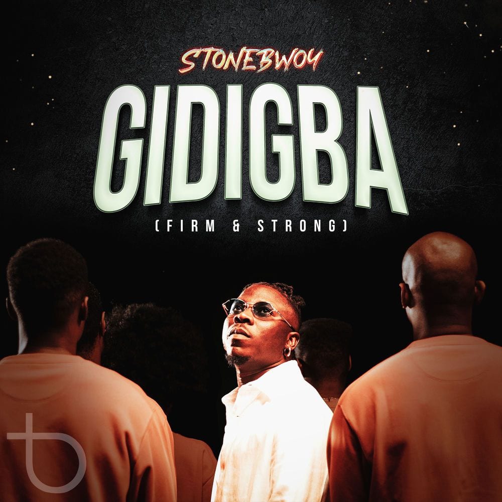 GIDIGBA (FIRM & STRONG) cover