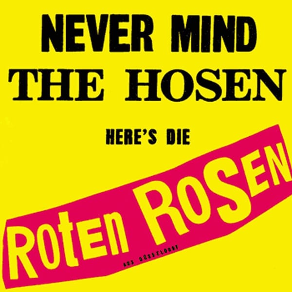 Never mind the Hosen here's die Roten Rosen (Deluxe-Edition mit Bonus-Tracks) cover