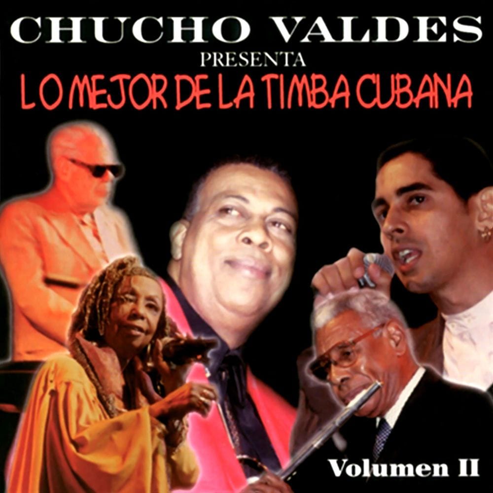 Chucho Valdés presenta: Lo mejor de la timba cubana (Remasterizado) cover