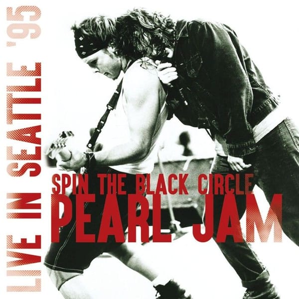 Spin the Black Circle: Live in Seattle '95 cover