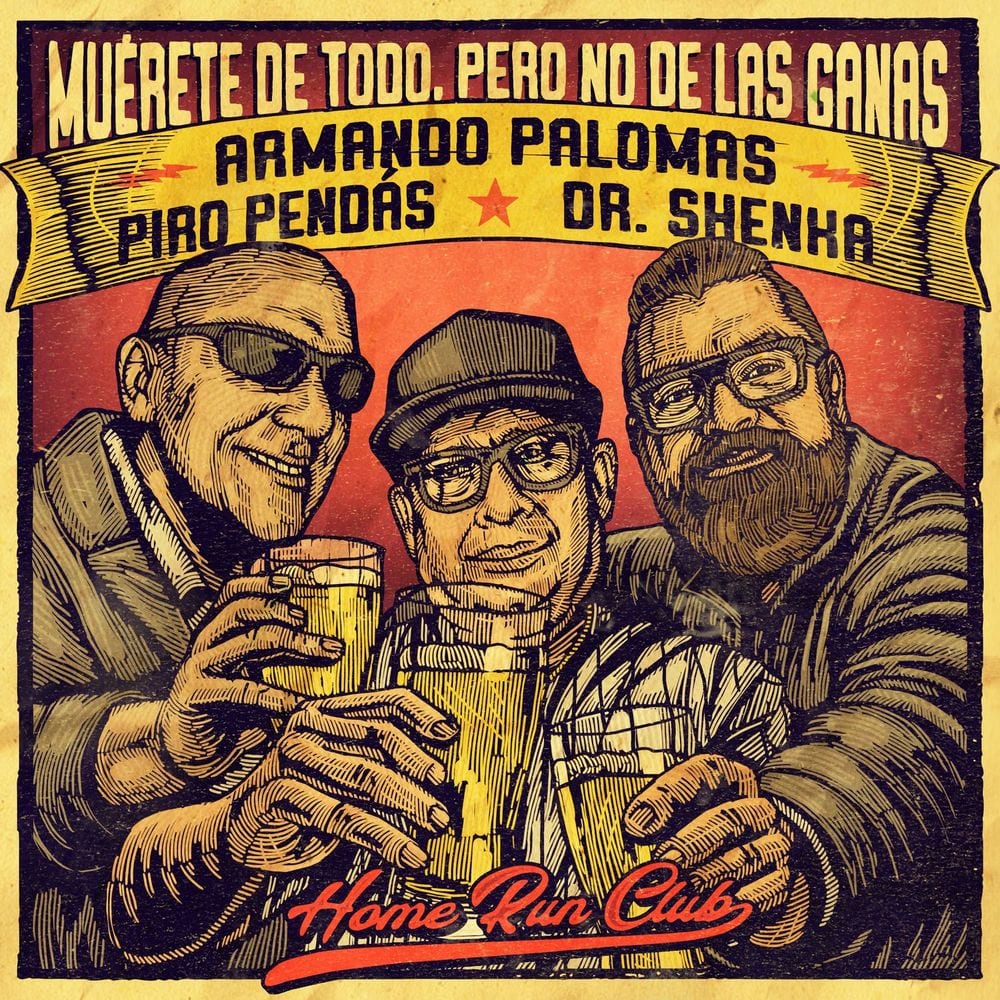 Muérete de Todo, Pero No de las Ganas cover