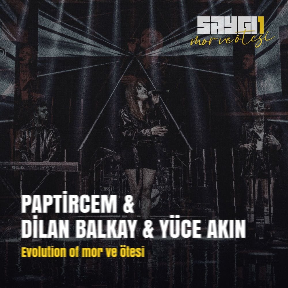 Evolution Of mor ve ötesi (Saygi1) cover