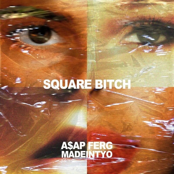 Square Bitch (feat. A$AP Ferg) cover