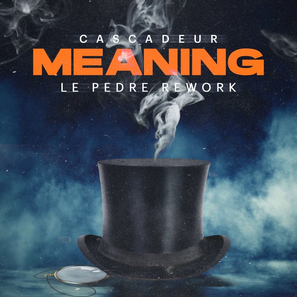 Meaning (Le Pedre Rework) cover