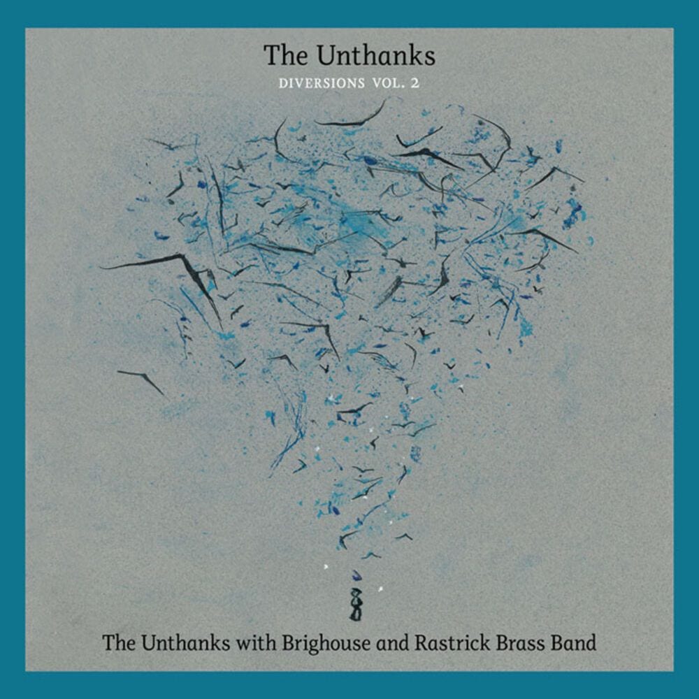 The Unthanks with Brighouse and Rastrick Brass Band (Diversions, Vol. 2) cover