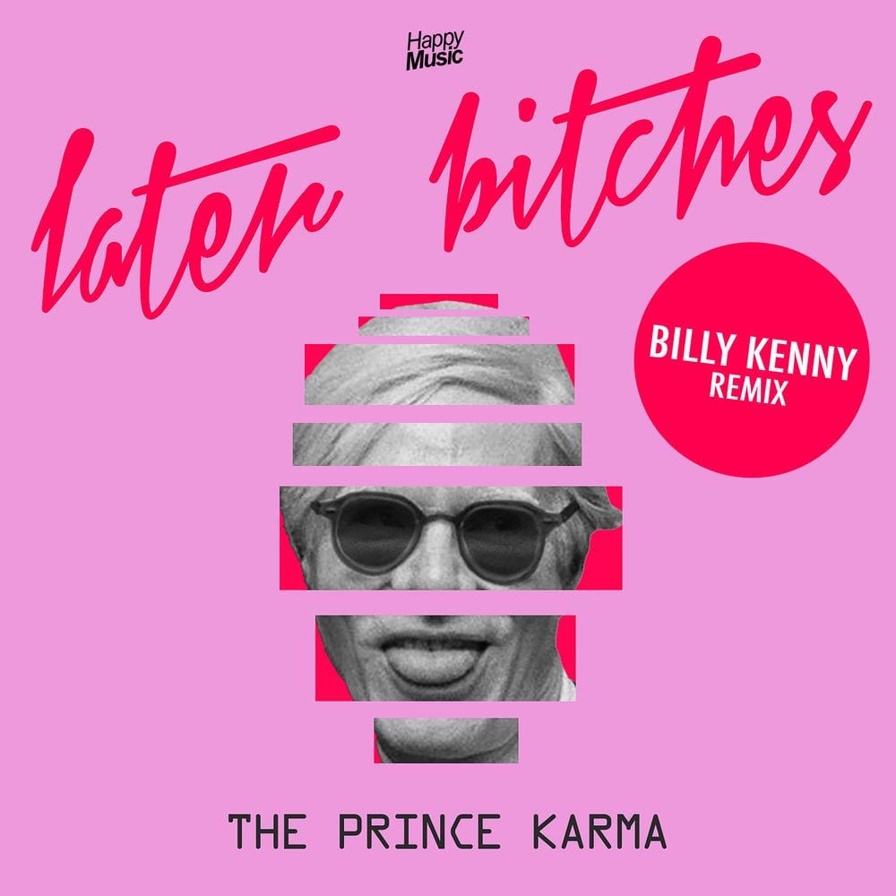 Later Bitches (Billy Kenny Remix) cover