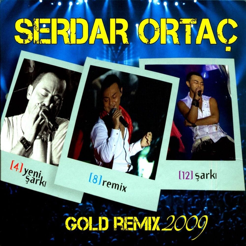 Serdar Ortaç Gold Remix 2009 cover
