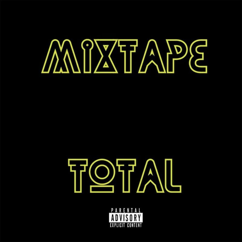 MIXTAPE TOTAL