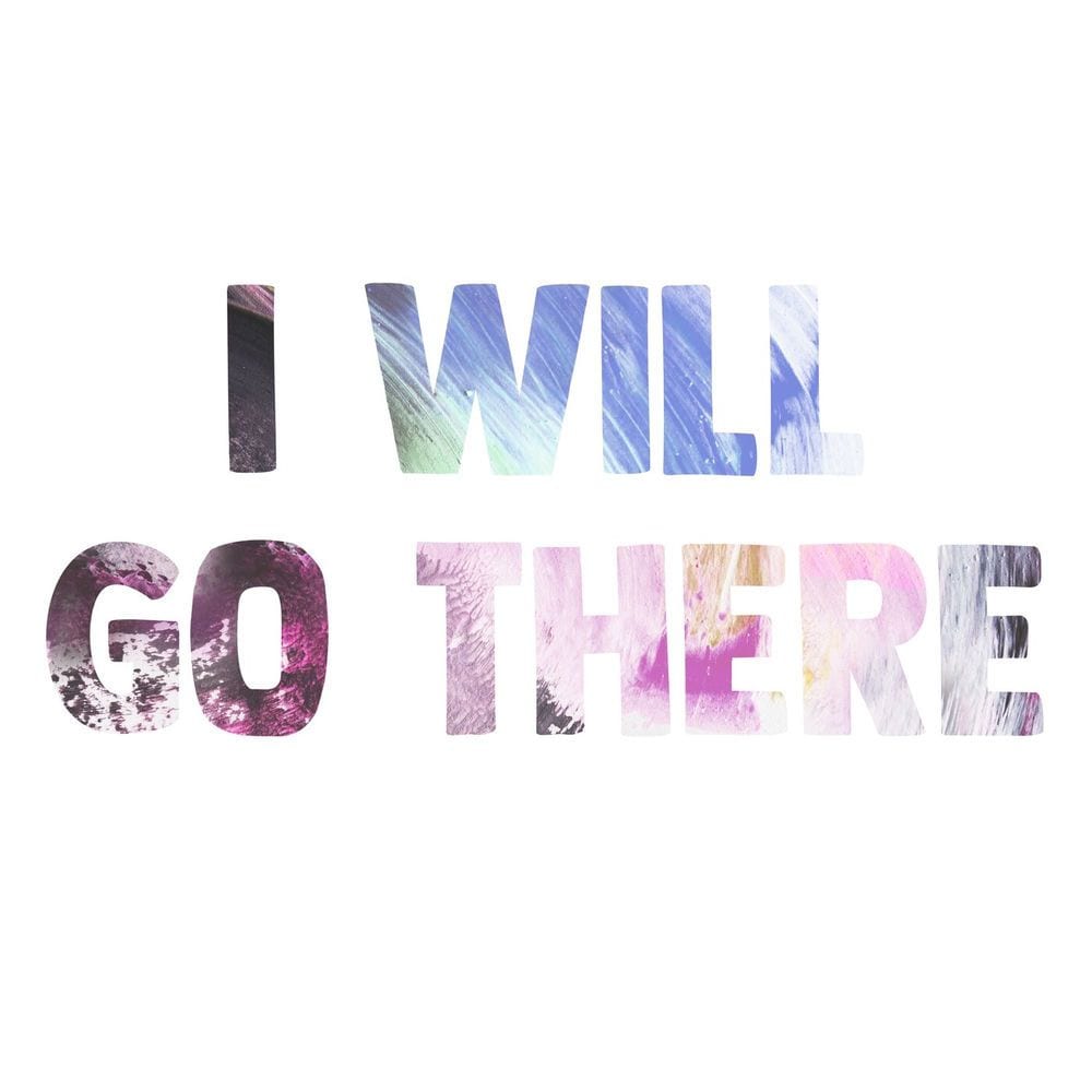 I Will Go There cover