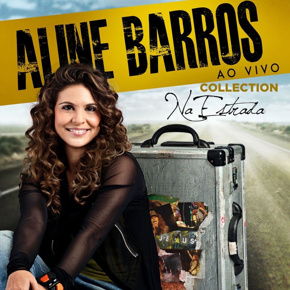 Aline Barros na Estrada Collection (Ao Vivo) cover