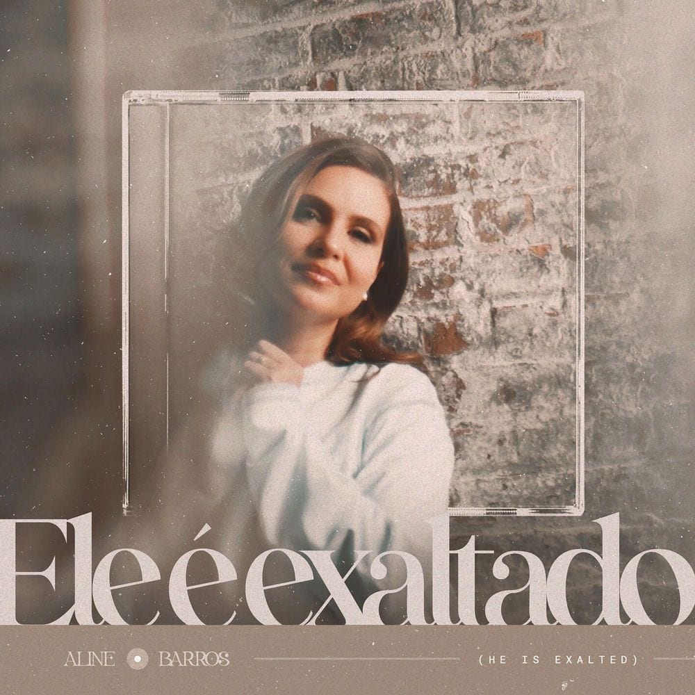 Ele é Exaltado (He is Exalted) cover