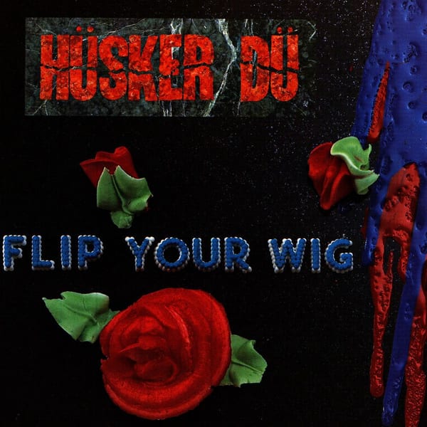 Flip Your Wig cover