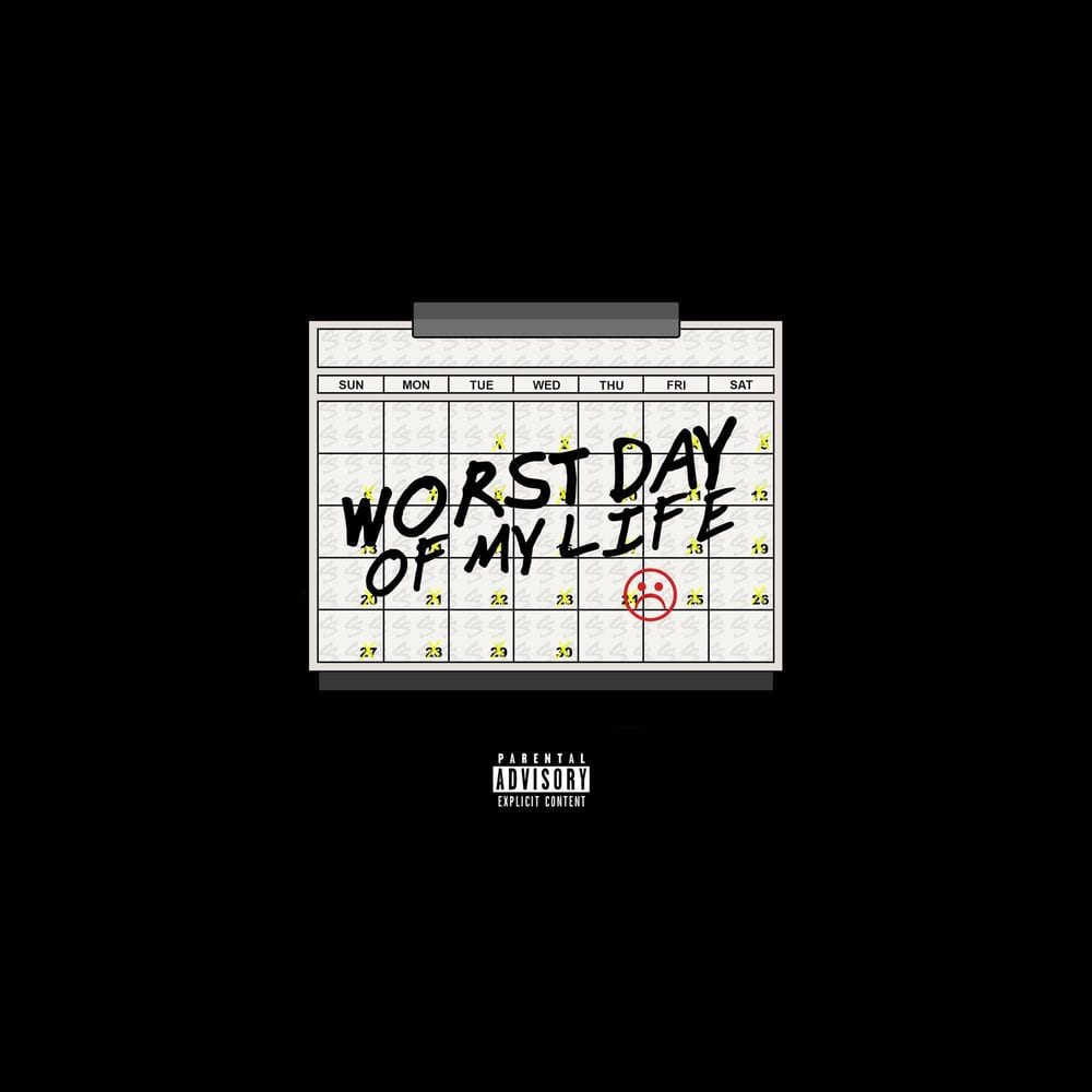 Worst Day of My Life cover