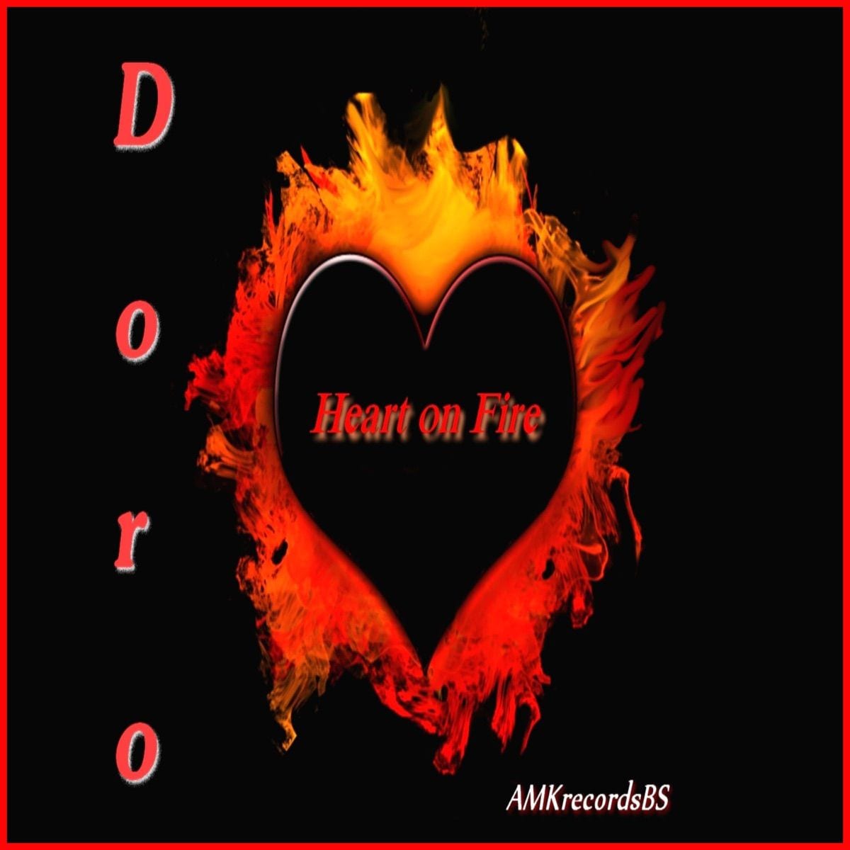 Heart On Fire cover