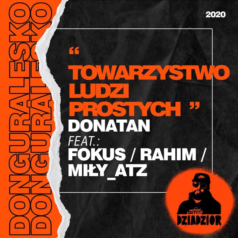 Towarzystwo Ludzi Prostych (prod. Donatan, skrecze: DJ Kostek) cover