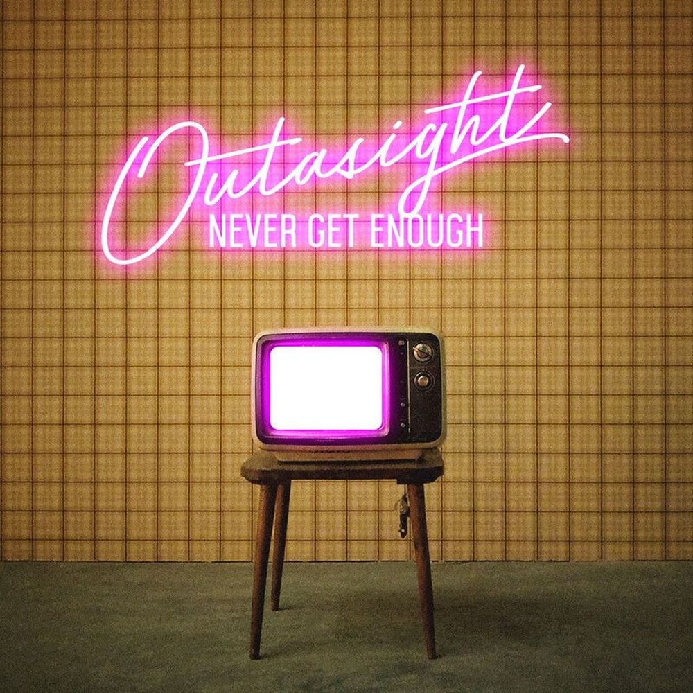 Never Get Enough cover