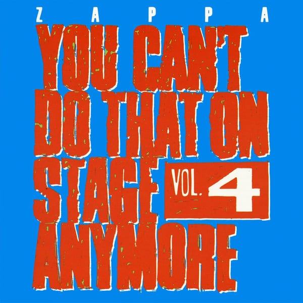 You Can't Do That On Stage Anymore, Vol. 4 cover