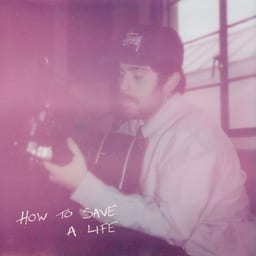 HOW TO SAVE A LIFE album cover