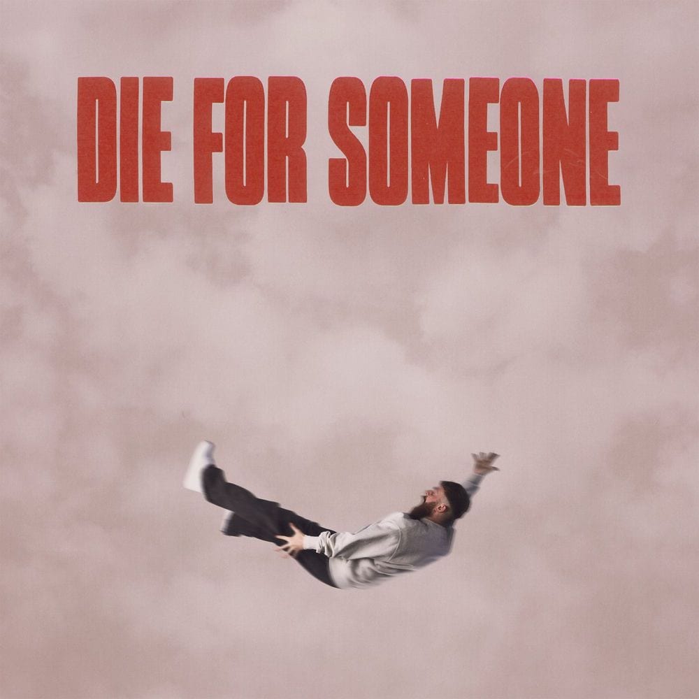 die for someone cover