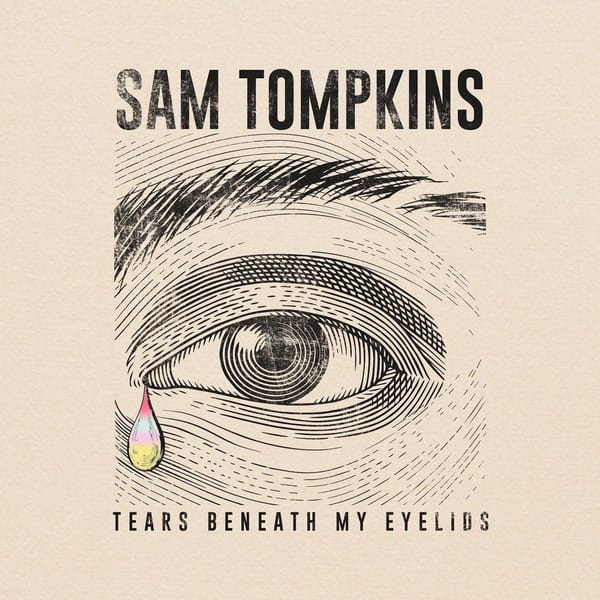 Tears Beneath My Eyelids album cover