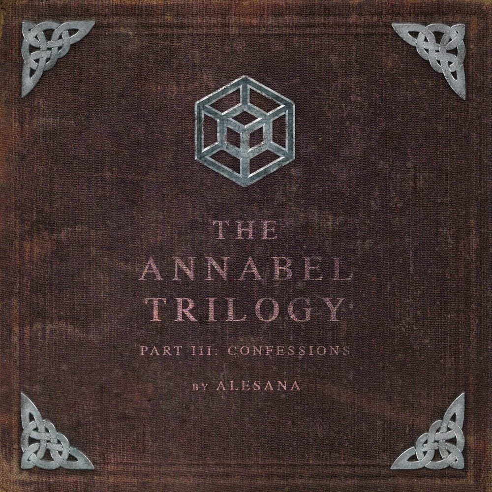 The Annabel Trilogy Part III: Confessions cover
