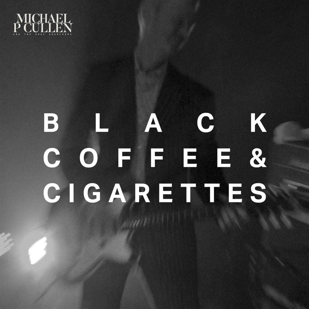 Black Coffee and Cigarettes (Live) cover