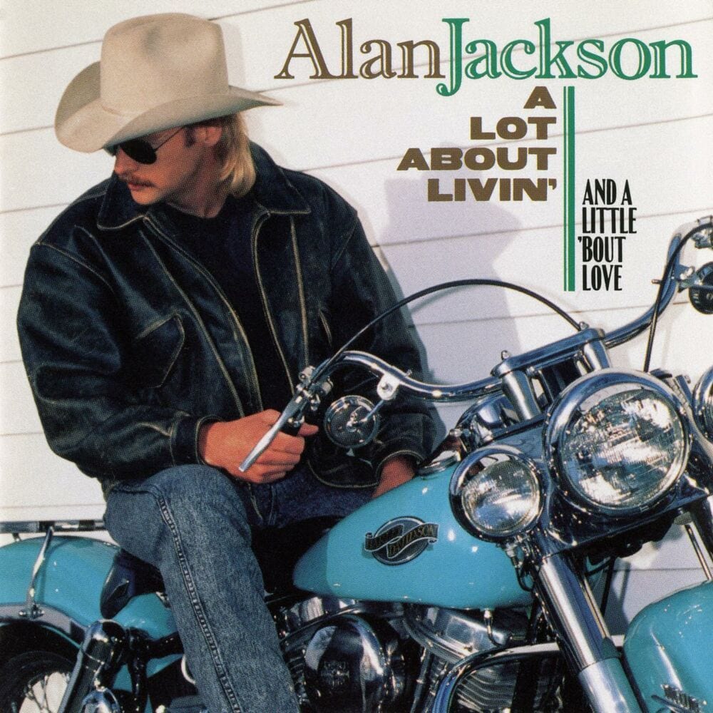 A Lot About Livin' (And a Little 'bout Love) cover