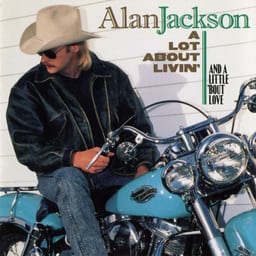A Lot About Livin' (And a Little 'bout Love) album cover
