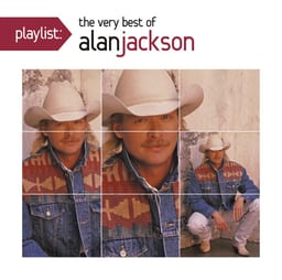 Playlist: The Very Best Of Alan Jackson album cover