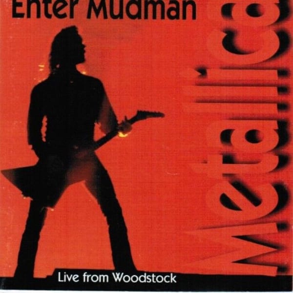 1994-08-13: Enter Mudman: Woodstock '94, Saugerties, NY, USA cover