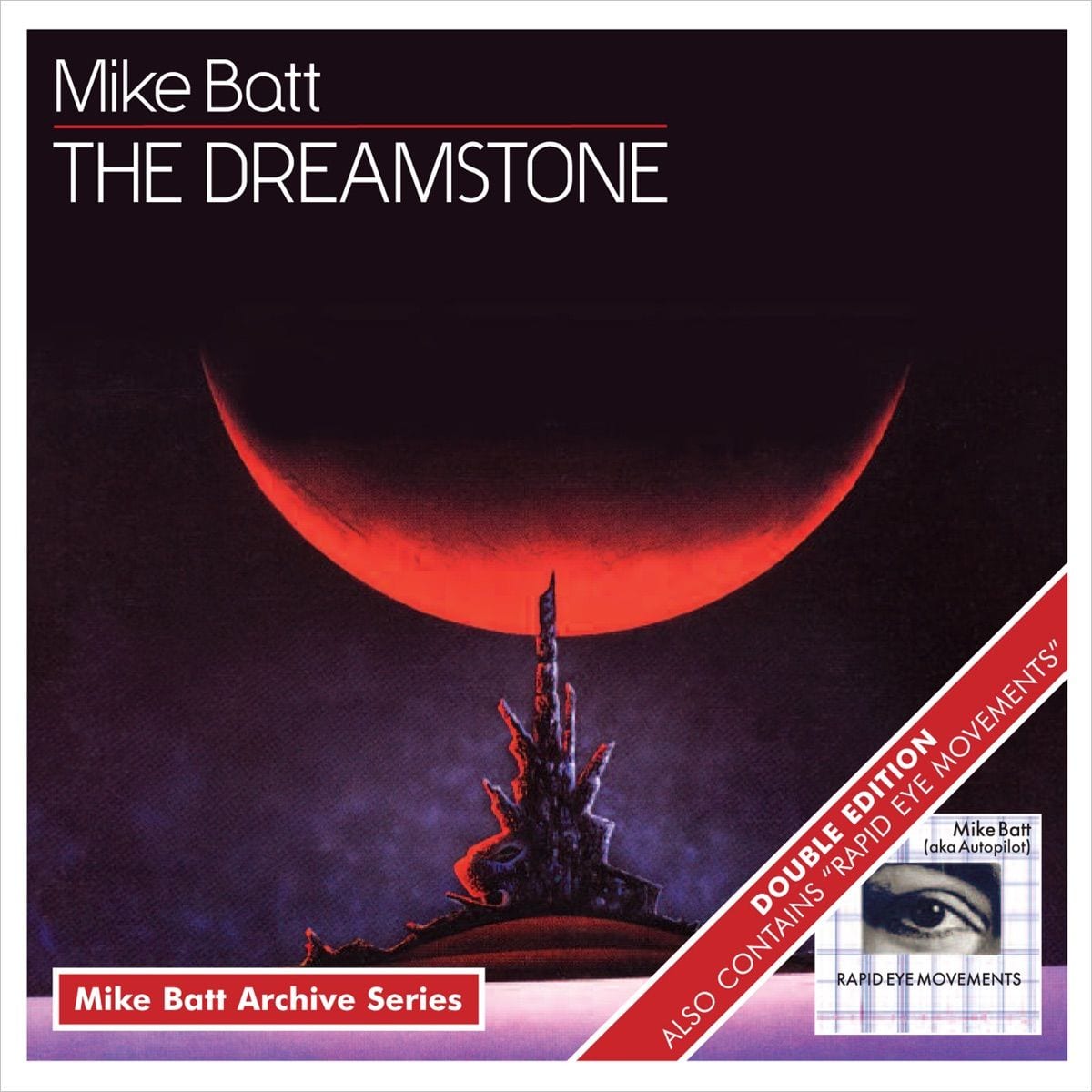 The Mike Batt Archive Series: The Dreamstone / Rapid Eye Movements cover