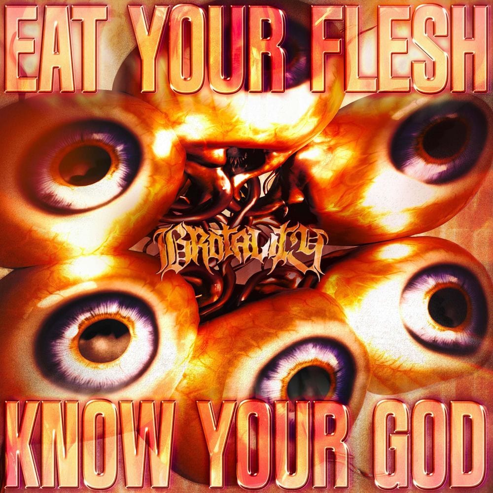 Eat Your Flesh, Know Your God cover