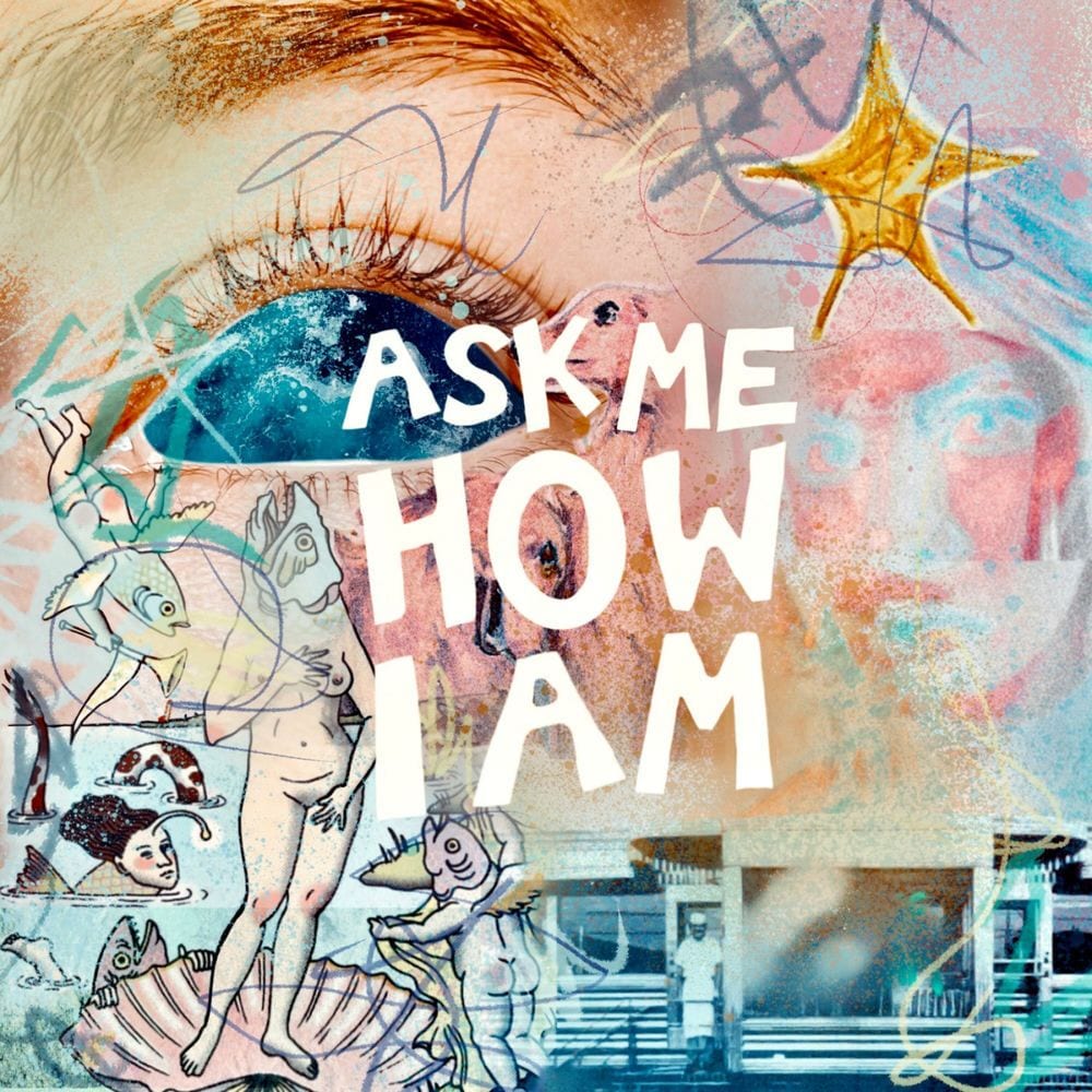 Ask Me How I Am cover