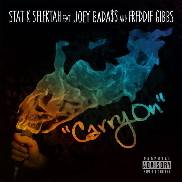 Carry On (feat. Joey Bada$$, Freddie Gibbs) cover