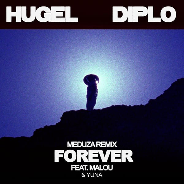 Forever (feat. Malou & Yuna) (MEDUZA Remix) cover