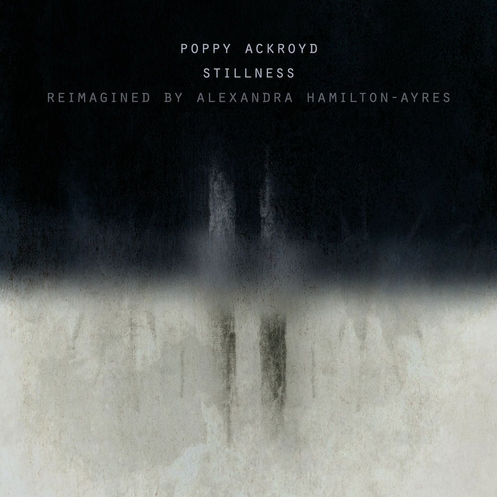 Stillness (Reimagined by Alexandra Hamilton-Ayres) cover
