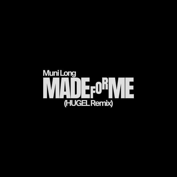 Made For Me (HUGEL Remix) cover
