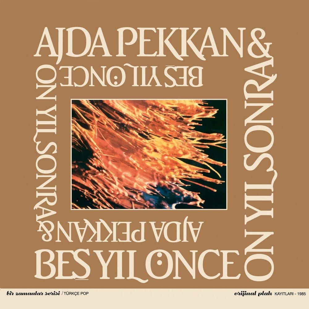 Ajda Pekkan & Beş Yıl Önce On Yıl Sonra cover