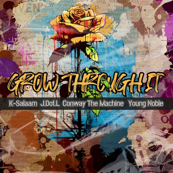 Grow Through It (feat. J.Dot.L & Young Noble) album cover