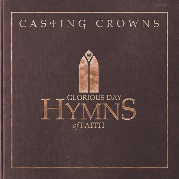 Glorious Day: Hymns of Faith cover