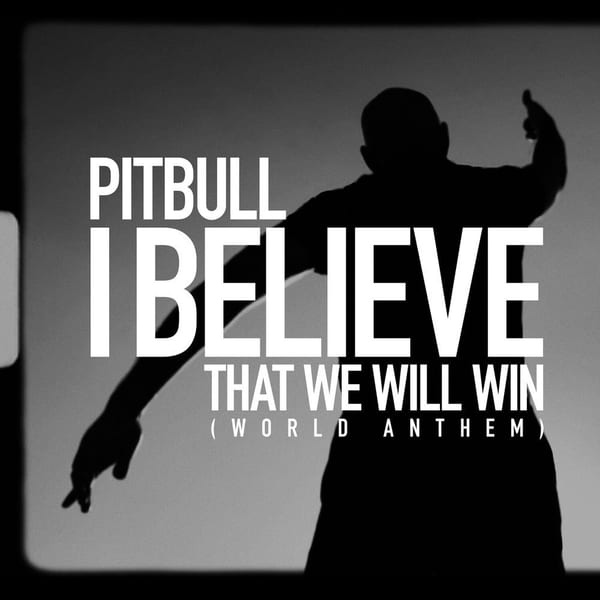 I Believe That We Will Win (World Anthem) cover
