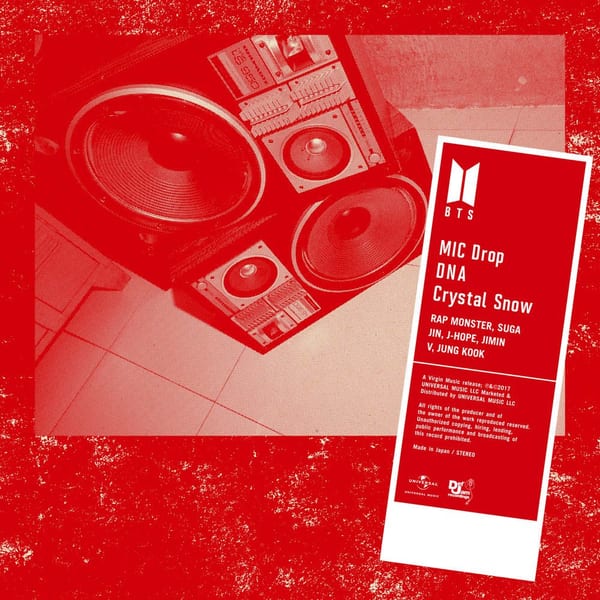 MIC Drop/DNA/Crystal Snow cover
