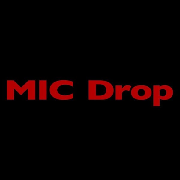 MIC Drop (feat. Desiigner) [Steve Aoki Remix] album cover
