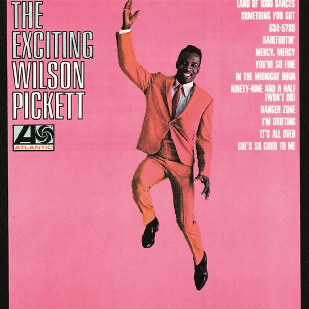 The Exciting Wilson Pickett cover